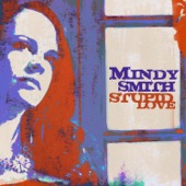 Mindy Smith - Take A Holiday