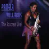 Pamela Williams the Saxtress Live! album lyrics, reviews, download