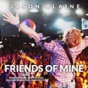 Friends of Mine - Single