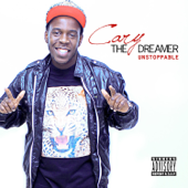 Unstoppable - EP - Cary the Dreamer
