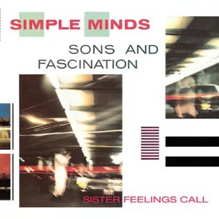 descargar álbum Simple Minds - Sons And Fascination Sister Feelings Call