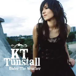 Under the Weather - Single - KT Tunstall