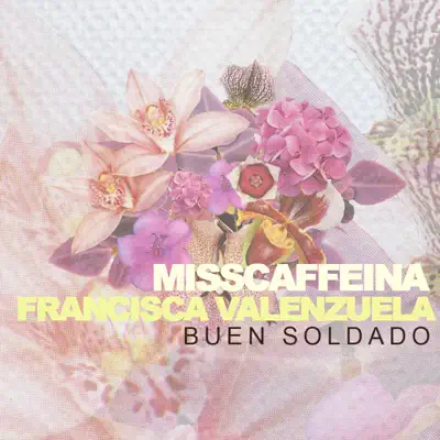 Buen Soldado (feat. Francisca Valenzuela) - Miss Caffeina