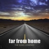 Far From Home - EP artwork