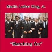 Martin Luther King Jr. - Our God Is Marching On - How Long? Not Long!