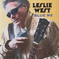 Blue Me - Leslie West Blue Me - Leslie West