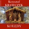 Nowy Rok biezy, w jaselkach lezy - Krzysztof Krawczyk lyrics