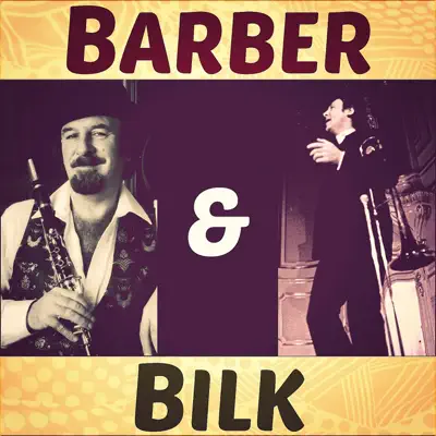 Barber and Bilk - Acker Bilk