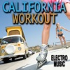 California Workout Electro Music