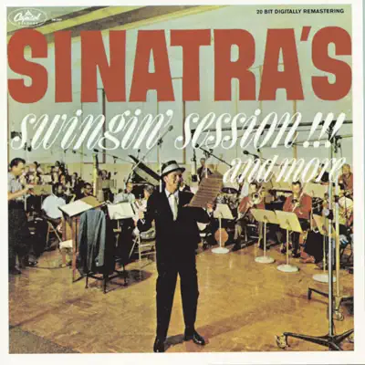 Sinatra's Swingin' Session!!! And More - Frank Sinatra