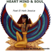 Heart Mind & Soul - J'irai au bout du monde (feat. El Haik Jessica) Grafik
