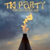 Tiki Party - Popular Hawaiian Music