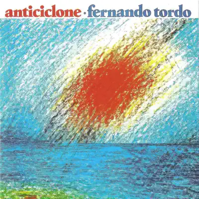 Anticiclone - Fernando Tordo