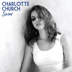 Snow (New Version) - Single - Charlotte Church