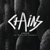 Chains (feat. Nas & Bibi Bourelly) - Single album lyrics, reviews, download