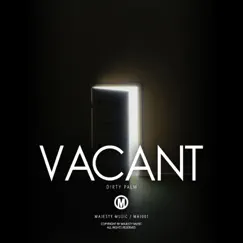 Vacant - Single by D!RTY PALM album reviews, ratings, credits