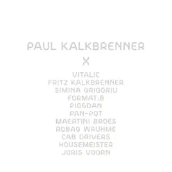 X - Paul Kalkbrenner