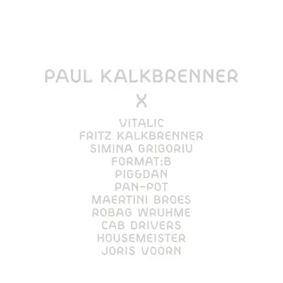 X - Paul Kalkbrenner