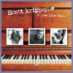 It Goes Like This - Scott Krippayne