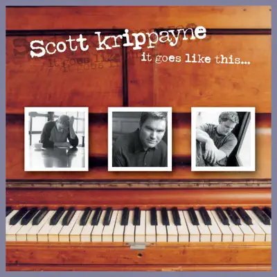 It Goes Like This - Scott Krippayne