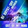 Out of My Mind (Remixes) [feat. Breaker] - EP