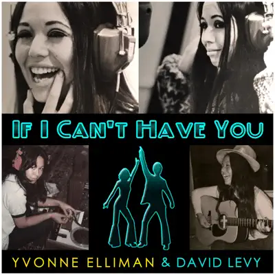 If I Can't Have You - Single - Yvonne Elliman