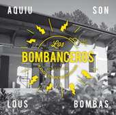 Todos los días sale el sol - Los Bombanceros