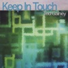 Keep in Touch, 2011