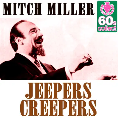 Jeepers Creepers (Remastered) - Single - Mitch Miller