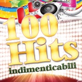 100 Hits Indimenticabili artwork
