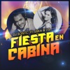 Fiesta en Cabina - Single, 2014