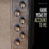 Hank Mowery - Pray for a Cloudy Day