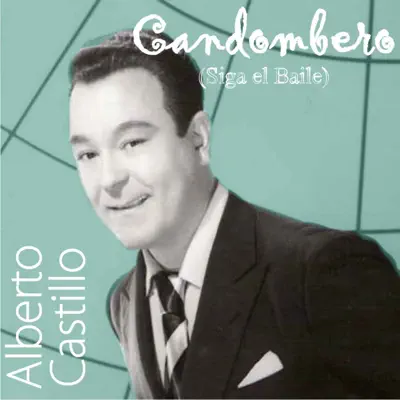 Candombero (Siga el Baile) - Alberto Castillo