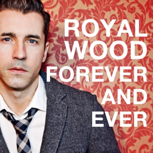 Royal Wood - Forever and Ever - Line Dance Choreographer