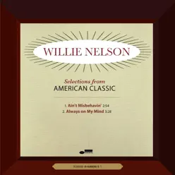 Ain't Misbehavin' / Always On My Mind - Single - Willie Nelson