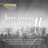 De aarde is Vol.van Uw Glorie (feat. Reyer van Drongelen) [Live] - Gateway Worship Dutch