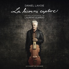 La Licorne Captive (Bonus Track Version)