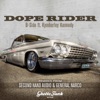 Dope Rider (feat. Kymberley Kennedy) - EP