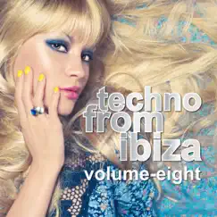 Techno from Ibiza, Vol. 08 by Various Artists album reviews, ratings, credits