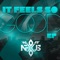 It Feels So Good (Flatdisk Electro Mix) - (We Are) Nexus lyrics