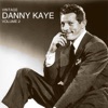 Danny Kaye - The Best Things Happen while You're Dancing