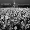 Stream & download All the People (Live At Hyde Park 02/07/2009)