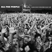 All the People (Live At Hyde Park 02/07/2009)