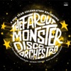 The Far Out Monster Disco Orchestra (A 20th Year Celebration Recording)