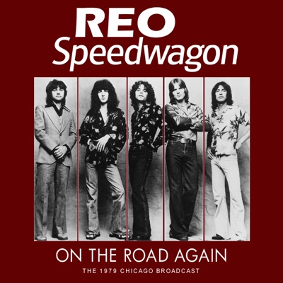 On the Road Again (Live) - Reo Speedwagon