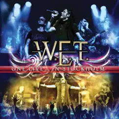 One Live - In Stockholm by W.E.T. album reviews, ratings, credits