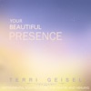 Your Beautiful Presence: Instrumental Soaking Worship Music