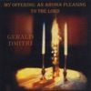 My Offering: An Aroma Pleasing to the Lord, 2012