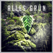 Alles grün - GReeeN