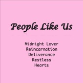 People Like Us - Reincarnation